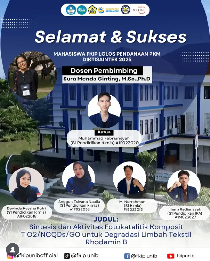 Inovasi Atasi Limbah Tekstil, Tim Mahasiswa FKIP UNIB Raih Pendanaan PKM DIKTISAINTEK 2025